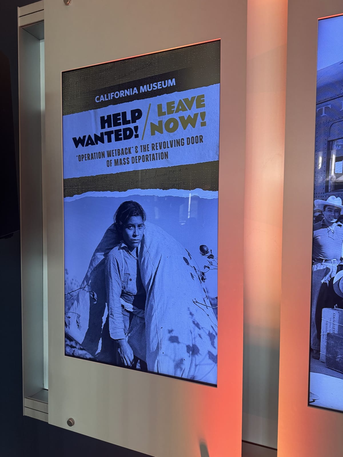 California Museum:  Help Wanted / Leave Now: “Operation Wetback” & The Revolving Door of Mass Deportation