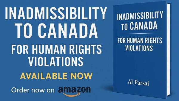 From the Bookshelves:  Inadmissibility to Canada for Human Rights Violations: Legal Grounds, Case Law, and Remedies for Section 35 Inadmissibility by Al Parsai