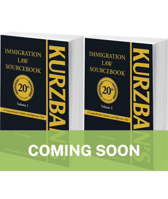 Kurzban's Immigration Law SourcebookKurzban's Immigration Law Sourcebook, 20th ed. 2026