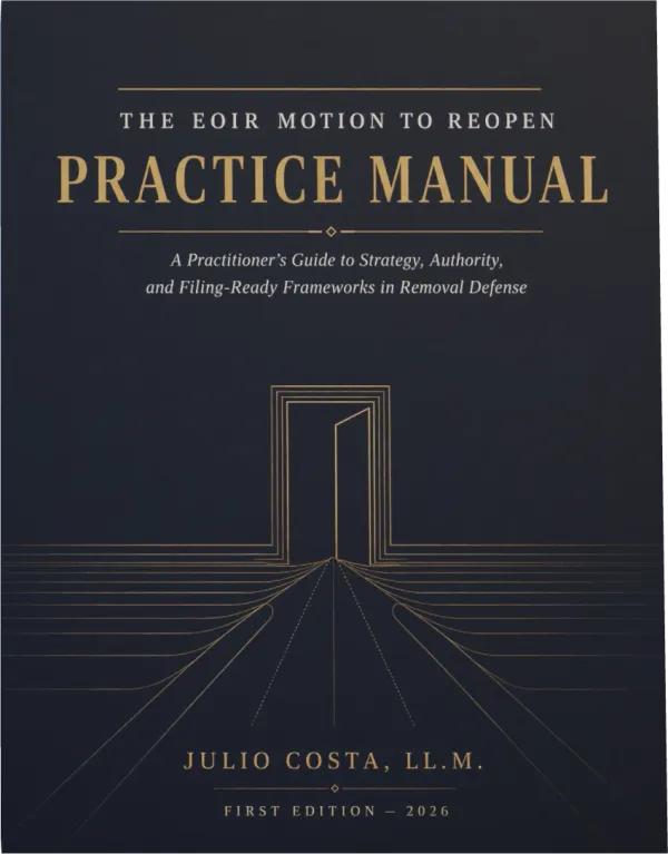 From the Bookshelves:  Julio Costa, The EOIR Motion to Reopen Practice Manual, coming soon