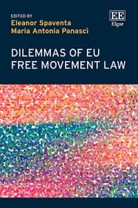 From the Bookshelves:  Dilemmas of EU Free Movement Law Edited by Eleanor Spaventa